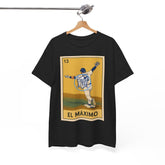 Muncy El Maximo Loteria Card Tee Shirt - Unisex Heavy Cotton Casual Fit